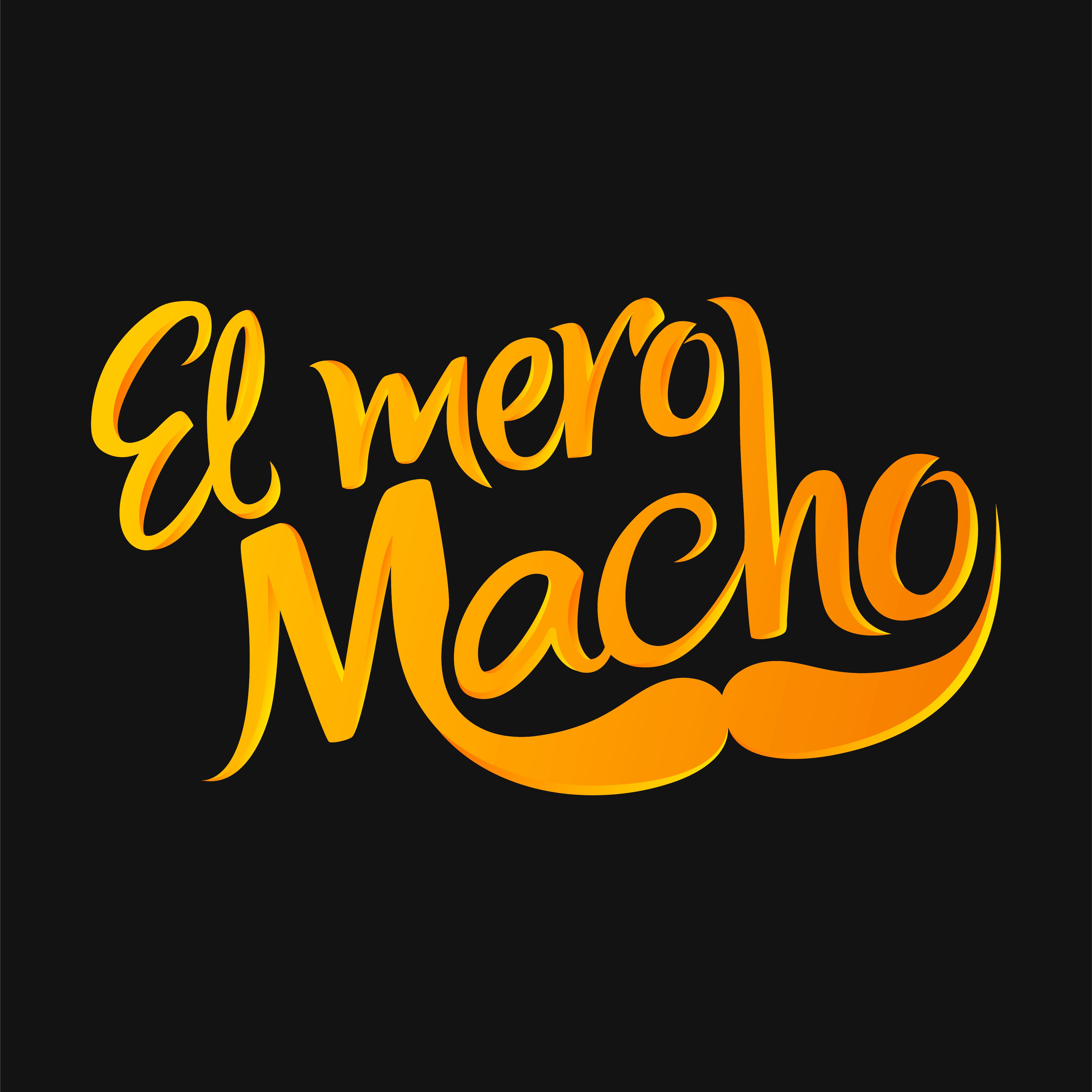 EL MERO MACHO