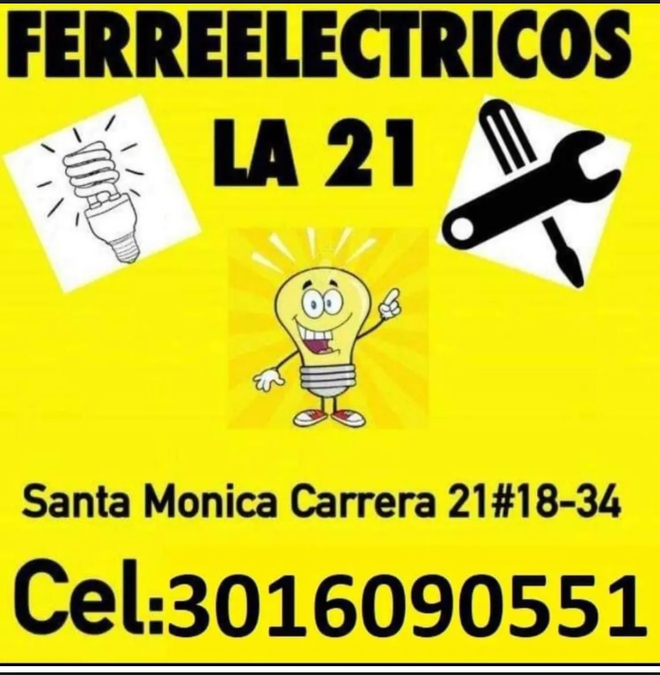 FERRETERIA Y ELECTRICOS LA 21