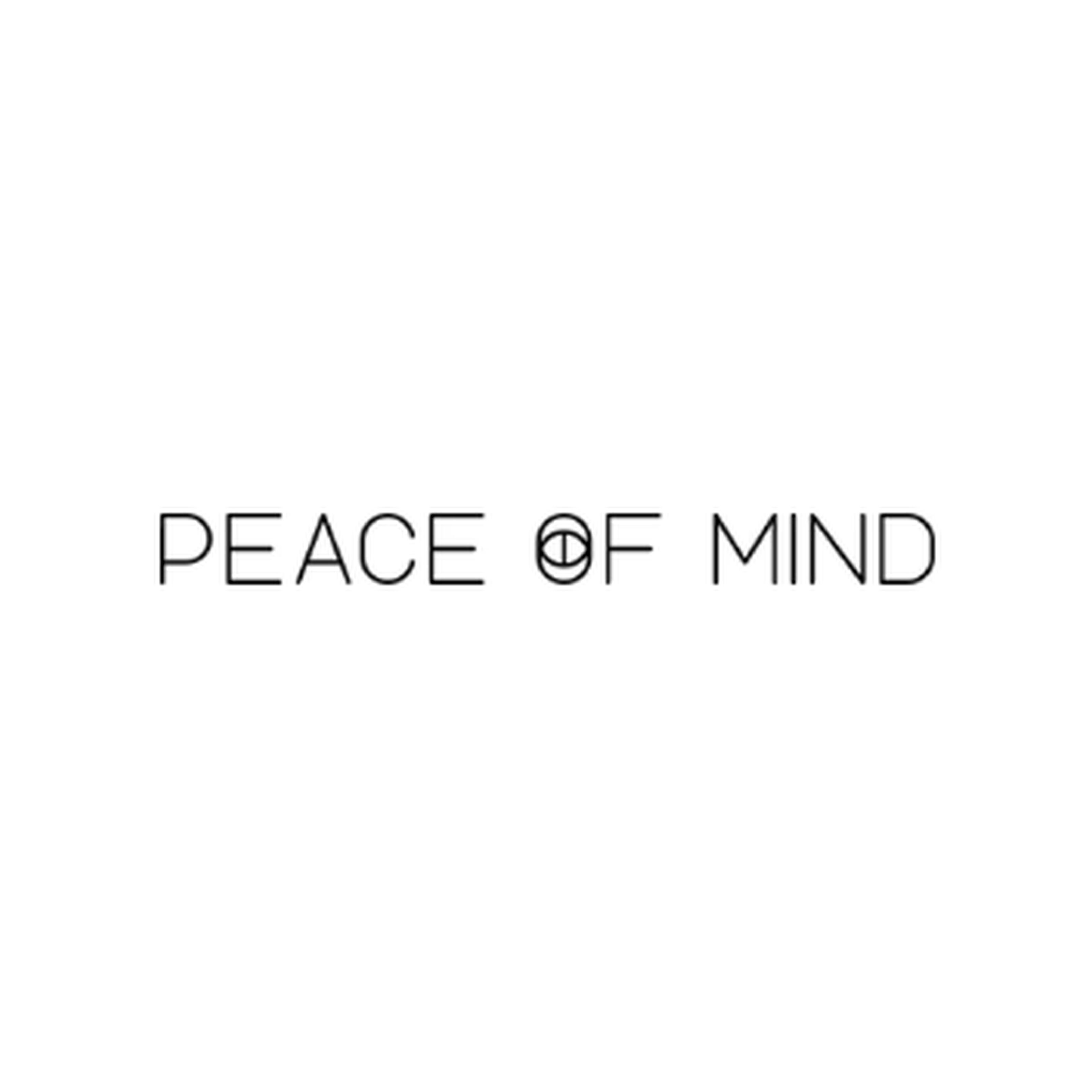 Peace of Mind