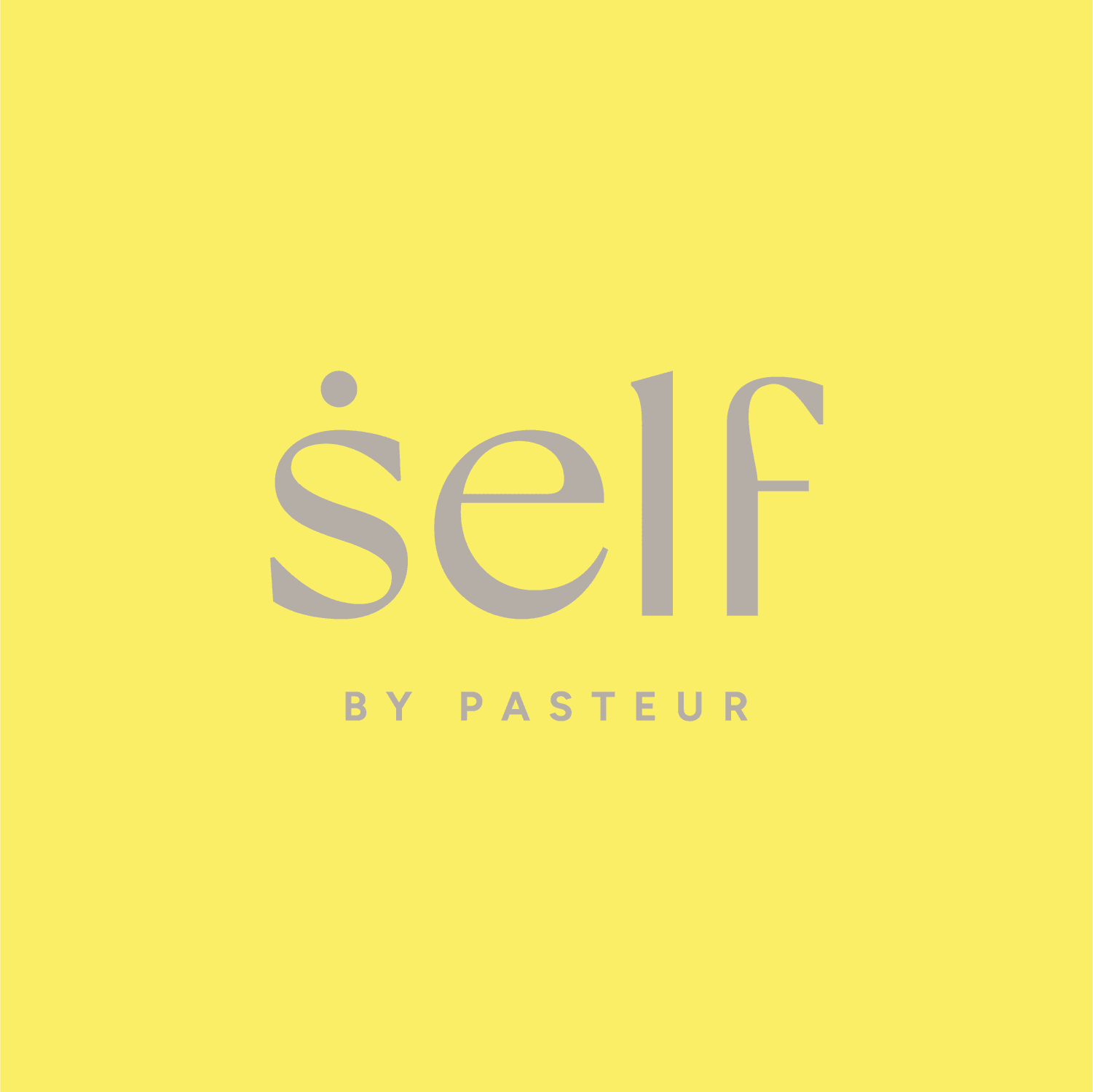 Self by Pasteur