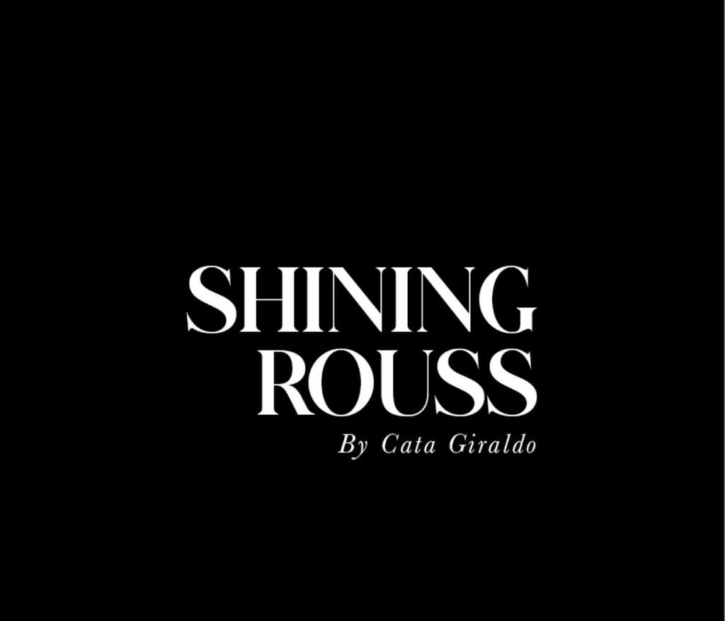 Shining Rouss